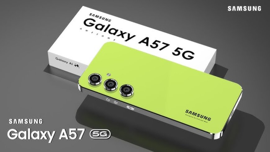 Samsung Galaxy A57 5G.. هاتف سامسونج الجديد بمواصفات قوية وتصميم فاخر هل يستحق الشراء؟