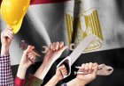 إجازة عيد العمال 2026 في مصر.. 3 أيام راحة وقرارات حكومية هامة