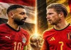 موعد مباراة مصر وبلجيكا في كأس العالم 2026 والقنوات المفتوحة الناقلة
