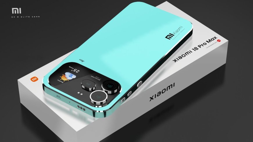 هاتف Xiaomi 18 Pro بتحديثات ثورية للشاشة الخلفية وكاميرا 200MP