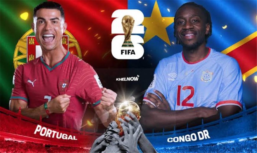 موعد مباراة البرتغال والكونغو الديمقراطية في كأس العالم 2026