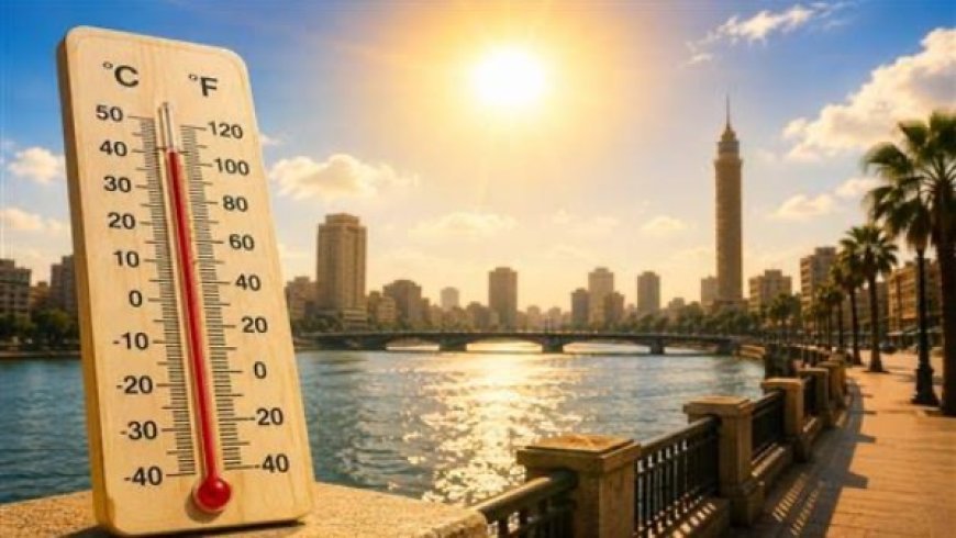 حالة الطقس غدا الأربعاء 22 يوليو 2026.. تفاصيل درجات الحرارة