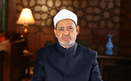 بيان هام من شيخ الأزهرلإنهاء كل الصراعات والحروب بالمنطقة